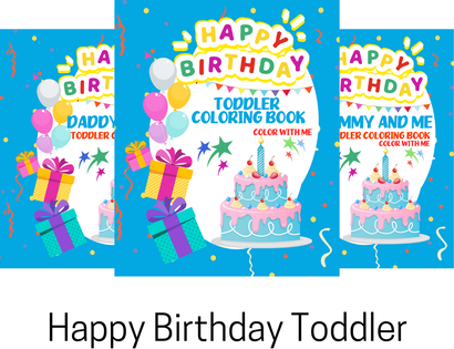 Happy Brithday Toddler coloring book